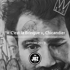 Bon Vivant : " C'est la Bringue" , Jason Chicandier , Janvier 2019