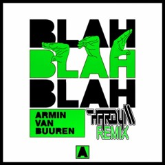 Armin Van Buuren - Blah Blah Blah (Hardy M Remix)[Master]