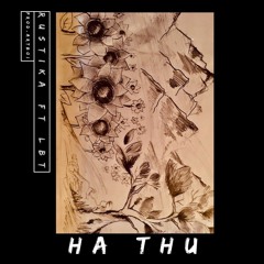 [Official Audio] Hạ Thu - Rustika ft LBT (Prod. Artboi)