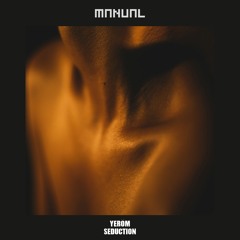 FREE DOWNLOAD: Yeröm - Seduction