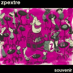Souvenir by Zpextre