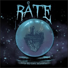 Slaves to the Ecosphere