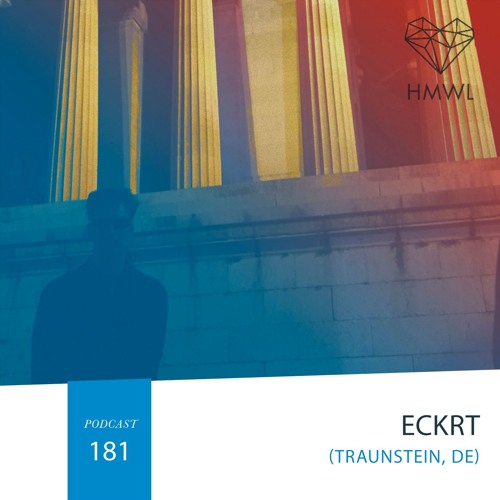 HMWL Podcast 181: ECKRT