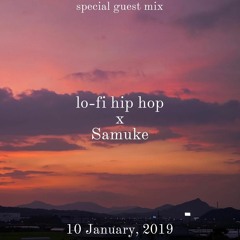 lofi hip hop x Samuke — special guest mix