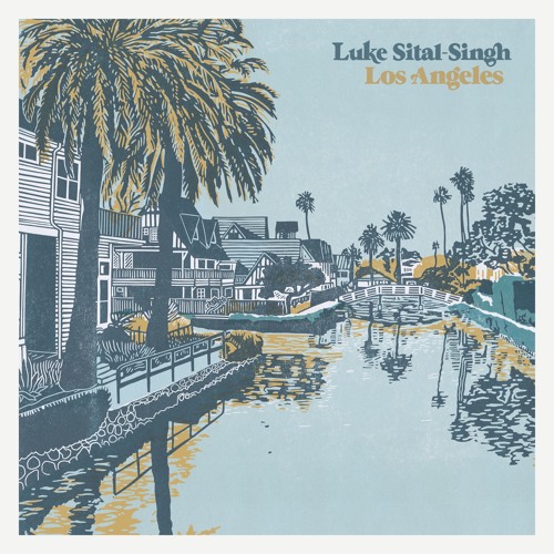 Luke Sital-Singh - Los Angeles