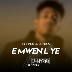 Steves J Bryan-E mwen l ye (Dwyss Remix Afro rara)