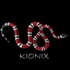KIONIX - 128 BPM ONLY[ 11 MIN]