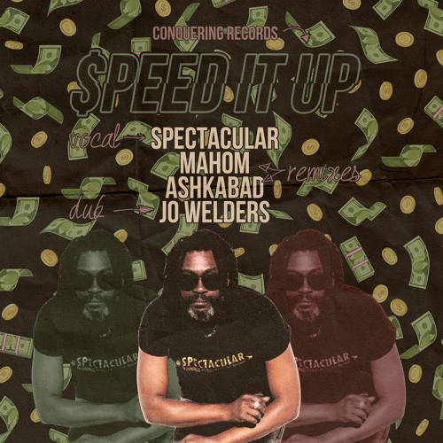 MAHOM & SPECTACULAR - SPEED IT UP REMIX PART 1