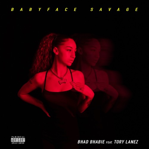 Bhad Bhabie - Babyface Savage (feat. Tory Lanez)