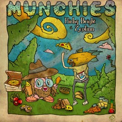 Zeplinn x Kirby Bright - Munchies