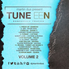Tune EEN - Volume 2 (Dancehall Mix 2019) Raw