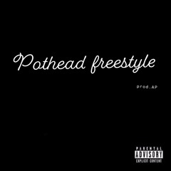 AP-Pothead freestyle ft.adrian, drew