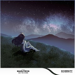 Marutron - See The Stars