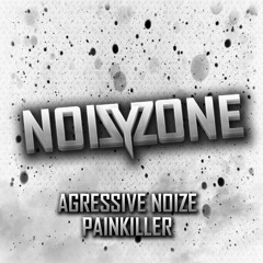 ► AGRESSIVE NOIZE - PAINKILLER [UPTEMPO]