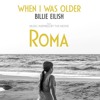 Billie Eilish When I Was Older Music Inspired By The Film Roma Instrumental Mp3