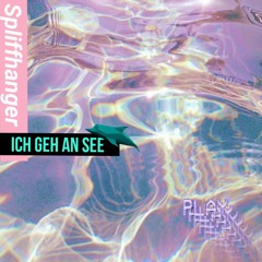 Spliffhanger - Ich Geh An See (prod. Spliffhanger)