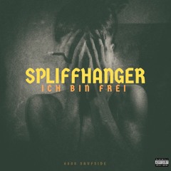 Spliffhanger - Frei (prod. Spliffhanger)