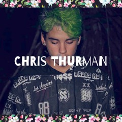 Chris Thurman (ft. DJ Pandaw)