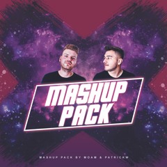 MASHUP PACK BY MOAM & PATRICKW