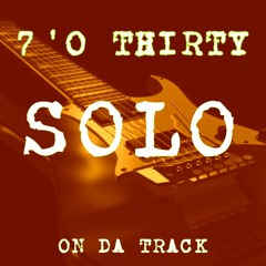 SOLO(Metal,  Trap  ,Solo Guitar)(@7'OThirty On Da Track Production)