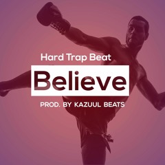 Hard Trap Beat -Believe
