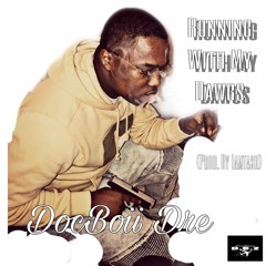 Running With My Dawgs (FREE NUMBA 4) - Prod. By Iamtash