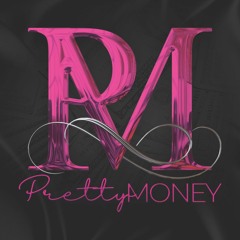 PRETTY MONEY - MONEY FREESTYLE