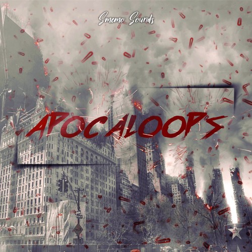 SMEMO SOUNDS - APOCALOOPS (Loops Kit)