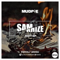Sam Mkhize - Hot! (Original Mix)