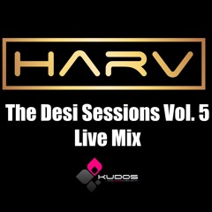 DJ Harv - The Desi Sessions Vol. 5 (Live Mix)