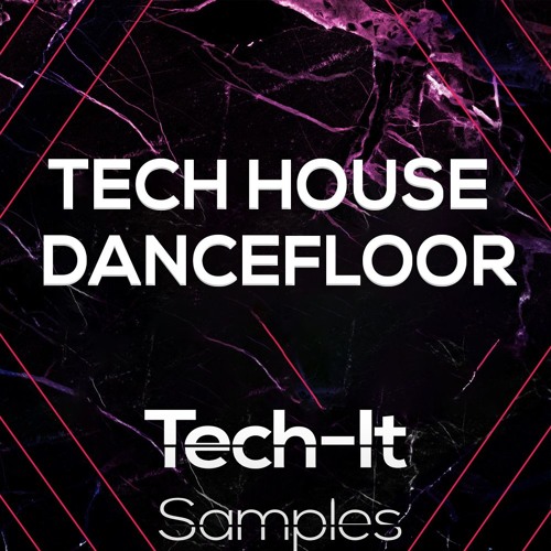 TIS037 Tech It Samples - Tech House Dancefloor