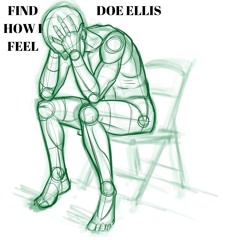 DOE ELLIS KTWAL FIND HOW I FEEL