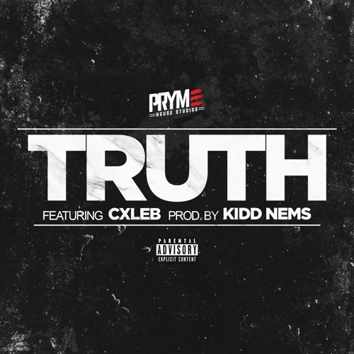 CxLeb - Truth(Prod. By Kiddnems)