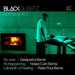 Black Quartz - It's Happening (Holed Coin Remix)