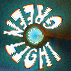 GREEN LIGHT