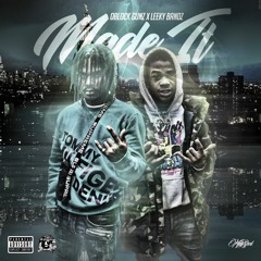 Oblock Gunz x Leeky Bandz (MADE IT)