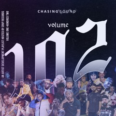 Chasing Soul Vol. 102 // 1.8.19