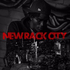 New Rack City (Prod. Rashawn)