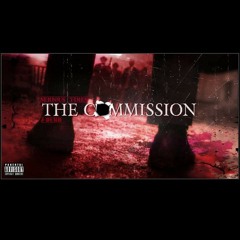 "The Commission" Serious Times x Dubb