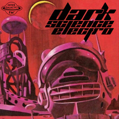 Dark Science Electro - Episode 392 - 1/11/2019