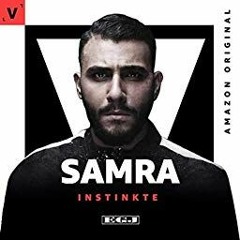 Samra - Instinkte (feat. Bushido & Capital Bra) (Remix)