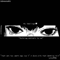 no feelings - ft. lilppn (prod. yungshooter)