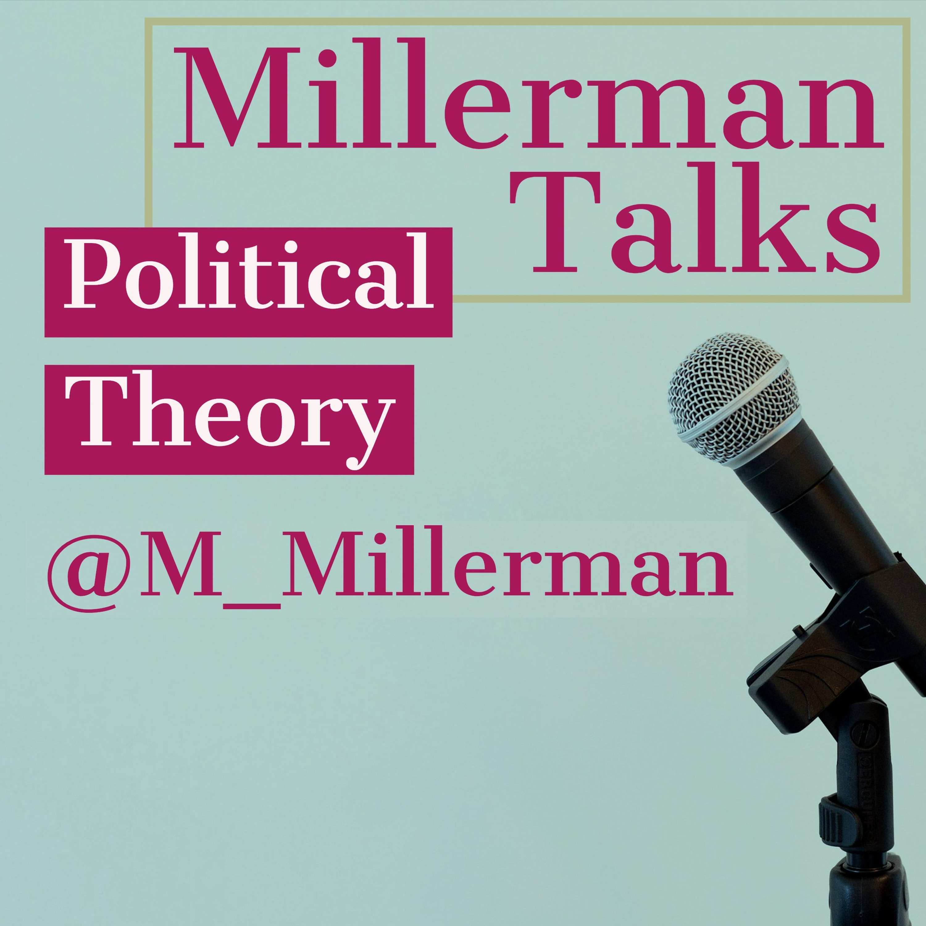 Millerman Talks