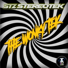 STZ STEREOTEK - THE WONKY TEK (The Wonky Song Remix)