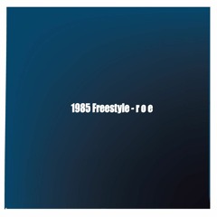 1985 Freestyle