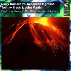 Nicky Romero x Sebastian Ingrosso, Tommy Trash & John Martin - Duality x Reload
