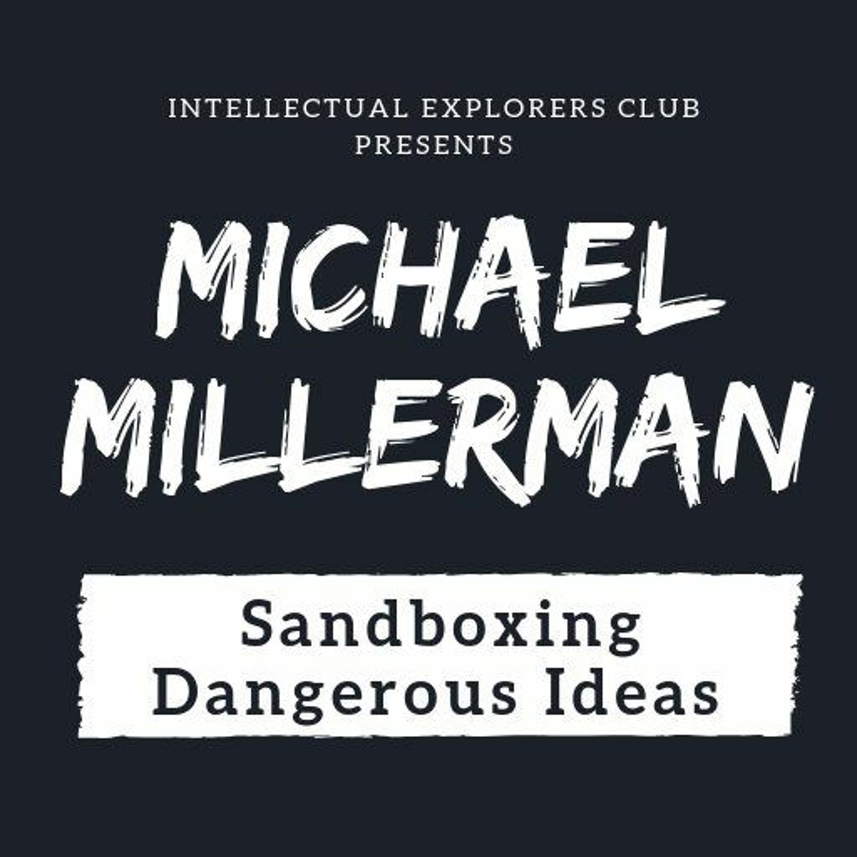 Millerman Talks