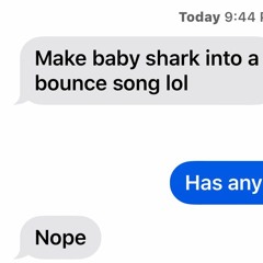 Baby Shark(New Orleans bounce remix) By DJ Rocket
