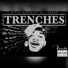 TRENCHES