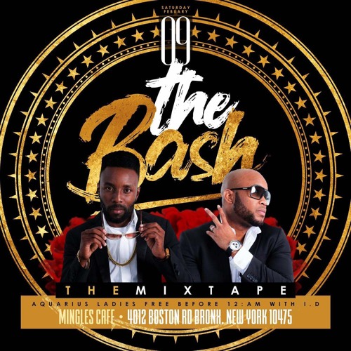 THE BASH [FEB 9TH MINGLES BRONX NY]